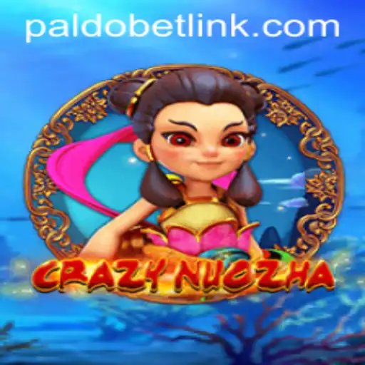 Unveiling the Thrilling World of CrazyNuoZha and PALDO.BET