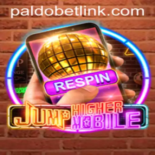 Exploring the Exciting Adventure of JumpHighermobile Amidst the Buzz of PALDO.BET